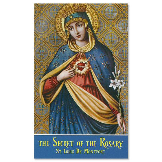The Secret of the Rosary: de Montfort