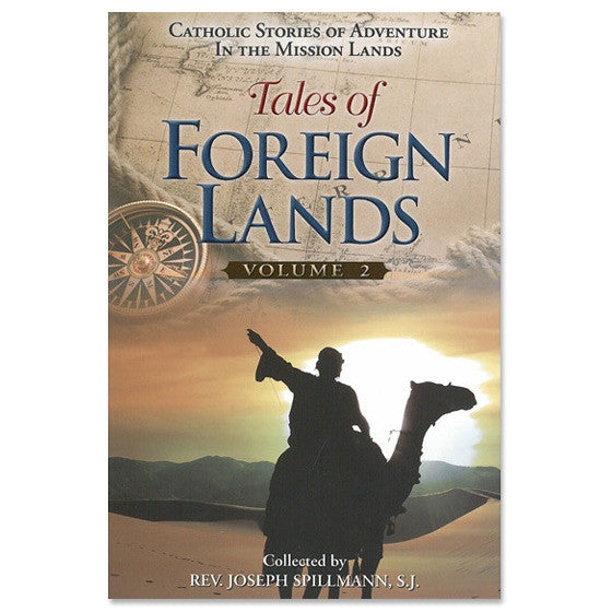 Tales of Foreign Lands: Volume II