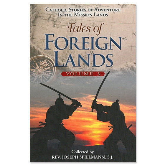 Tales of Foreign Lands: Volume III